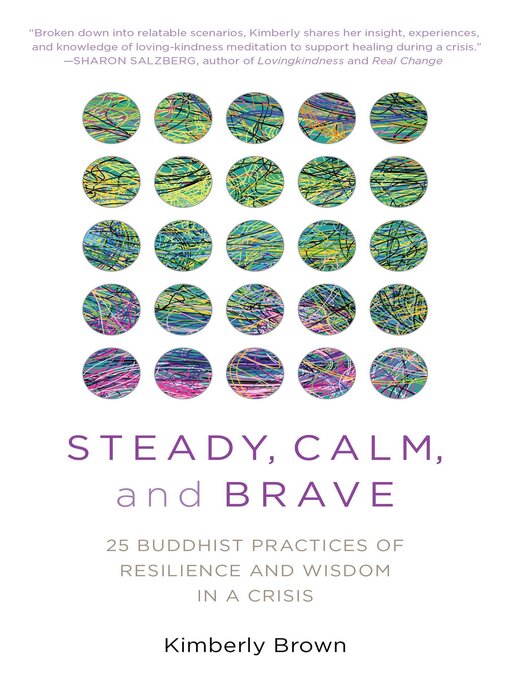 Title details for Steady, Calm, and Brave by Kimberly Brown - Available
